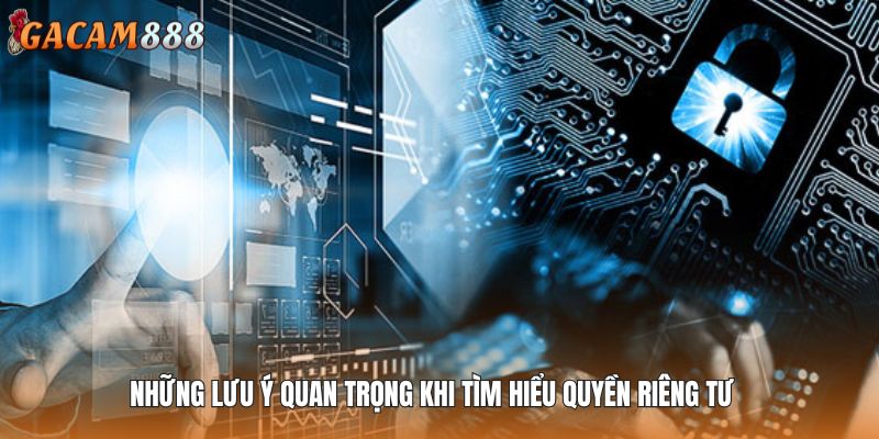 Lưu ý quan trọng khi tìm hiểu về quyền cá nhân
